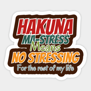 Hakuna T-shirt Sticker